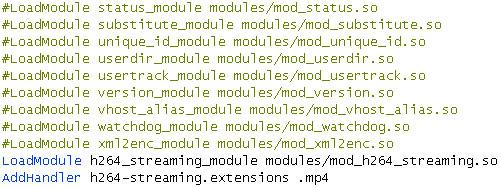 笔者将LoadModule h264_streaming_module modules/mod_h264_streaming.so加到了如图所示位置